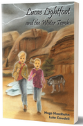 Lucas Lightfoot and the Water Tomb